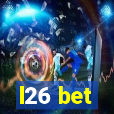 l26 bet